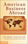 American Business Abroad: Ford on six Continents (en Inglés)