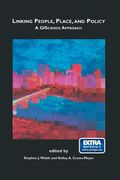 Linking People, Place, and Policy: A Giscience Approach (en Inglés)