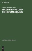 Magdeburg und Seine Umgebung (en Alemán)