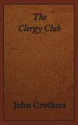 The Clergy Club (en Inglés)