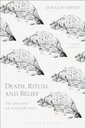 Death, Ritual and Belief: The Rhetoric of Funerary Rites (en Inglés)