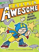 Captain Awesome and the Missing Elephants (en Inglés)