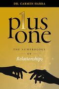 Plus One: The Numerology of Relationships (en Inglés)