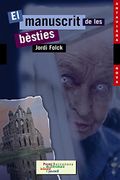 (cat).manuscrit de les besties.(antaviana nova) - jordi folck - barcanova