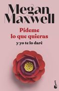 Pídeme lo que Quieras y yo te lo Daré: Serie Pídeme lo que Quieras 4