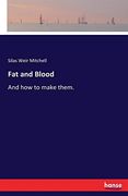 Fat and Blood (en Inglés)