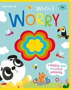 When i Worry (Heartfelt - Die-Cut Heart Board Book) 
