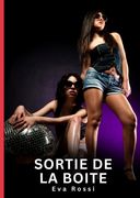 Sortie de la boite: Histoires Erotiques de Sexe Explicite Hard pour Adultes - Contes Interdites et Taboues.DE (en Francés)