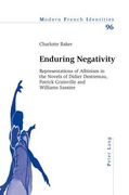 Enduring Negativity: Representations of Albinism in the Novels of Didier Destremau, Patrick Grainville and Williams Sassine (en Inglés)