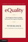 Equality: The Struggle for web Accessibility by Persons With Cognitive Disabilities (Cambridge Disability law and Policy Series) (en Inglés)