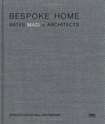 Bespoke Home: Bates Masi Architects