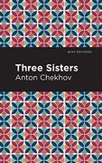 Three Sisters (Mint Editions) (en Inglés)