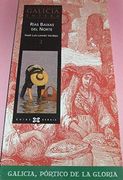 Galicia Entera ii: Rias Baixas del Norte