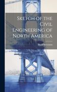 Sketch of the Civil Engineering of North America (en Inglés)
