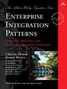 Enterprise Integration Patterns: Designing, Building, and Deploying Messaging Solutions (en Inglés)