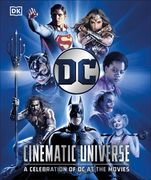 DC Cinematic Universe: A Celebration of DC at the Movies (en Inglés)