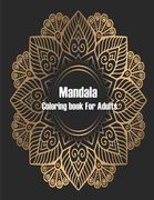 Mandala Coloring Book For Adults: Valentines Mandalas Hand Drawn Coloring Book for Adults, valentines day coloring books for adults, mandala coloring (en Inglés)