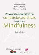 Prevención de Recaídas en Conductas Adictivas Basada en Mindfulness