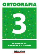 Ortografia 3 (Materials Educatius - Material Complementari Primària) (in Catalan)