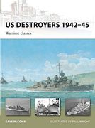 us destroyers 1942-45,wartime classes