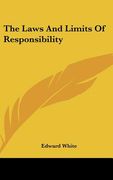 the laws and limits of responsibility