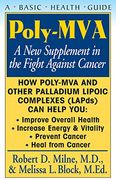 poly-mva: a new supplement in the fight against cancer (en Inglés)