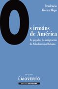 Os Irmáns de América (in Galician)