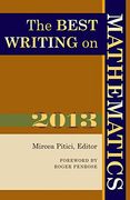 The Best Writing on Mathematics 2013 (en Inglés)