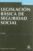 Legislación básica de Seguridad Social 8ª Ed. 2011