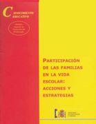 Participación de las Familias en la Vida Escolar: Acciones y Estrategias
