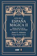 Guia de la España Magica ii