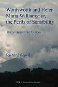 wordsworth and helen maria williams; or, the perils of sensibility (en Inglés)