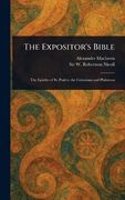 The Expositor's Bible (en Inglés)