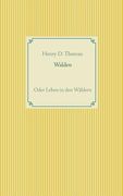 Walden Oder Leben in den Wäldern de Henry d. Thoreau(Books on Demand) (en Alemán)