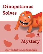 Dinopotamus Solves a Mystery (en Inglés)