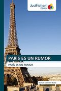 París es un Rumor: París es un Rumor