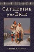 Catherine of the Erie (en Inglés)