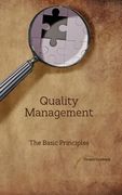 Quality Management: The Basic Principles