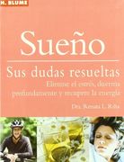 SueA±os : sus dudas resueltas (in Spanish)