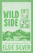 Wild Side: Rose Hill (en Inglés)