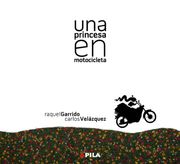 Una Princesa en Motocicleta