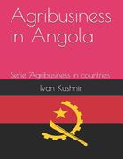 Agribusiness in Angola (en Inglés)
