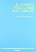 El Concepto de Educación de san Agustín (in Spanish)