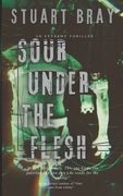 Sour under the flesh (en Inglés)