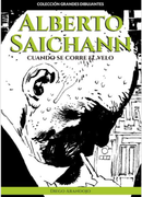 Alberto Saichann: Cuando se corre el velo