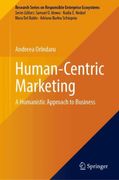 Human-Centric Marketing: A Humanistic Approach to Business.DE (en Inglés)