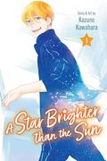 A Star Brighter Than the Sun, Vol. 1 (1)
