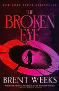 The Broken eye (Lightbringer, 3) 
