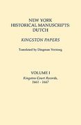 new york historical manuscripts: dutch. kingston papers. in two volumes. volume i: kingston court records, 1661-1667