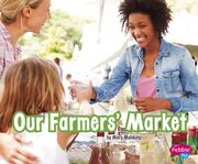 Our Farmers' Market (en Inglés)
